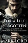 Book cover for For a Life Forgotten