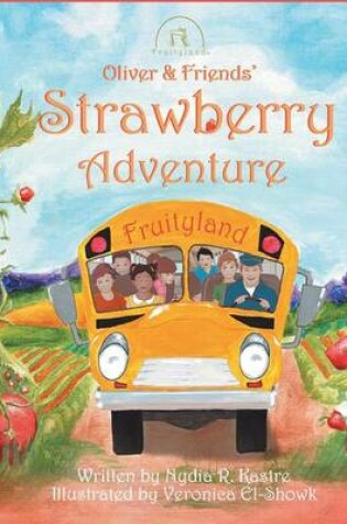 Cover of Oliver and Friends' Strawberry Adventure