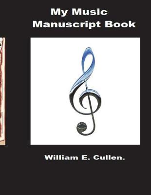 Book cover for My Music Manuscript Book.