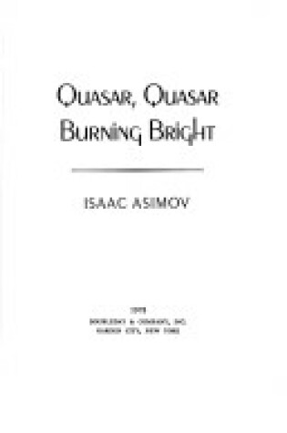 Cover of Quasar, Quasar, Burning Bright
