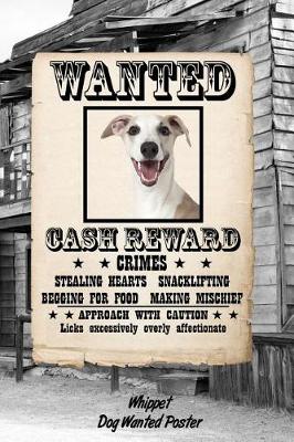 Book cover for Whippet Dog Wanted Poster