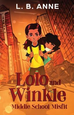 Book cover for Lolo and Winkle Middle School Misfit