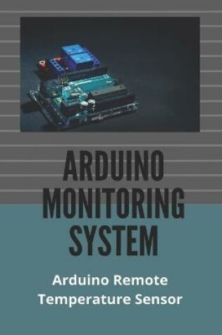 Cover of Arduino Monitoring System
