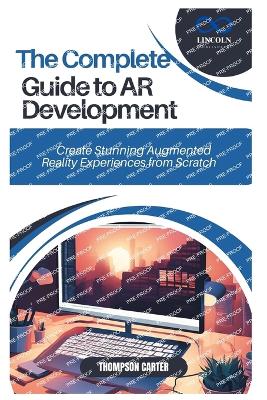 Cover of The Complete Guide to AR Development