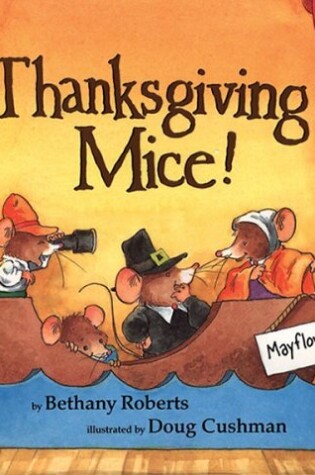 Cover of Thanksgiving Mice!