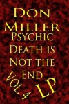 Book cover for Psychic Death Is Not the End LP
