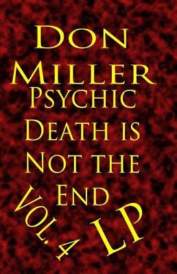 Cover of Psychic Death Is Not the End LP