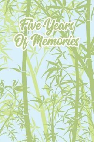 Cover of Five Years of Memories