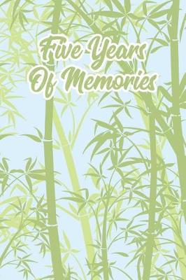 Book cover for Five Years of Memories