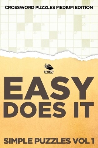 Cover of Easy Does It Simple Puzzles Vol 1
