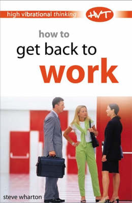 Book cover for How to Get Back to Work