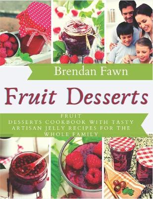 Cover of Fruit Desserts