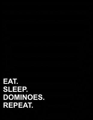 Book cover for Eat Sleep Dominoes Repeat