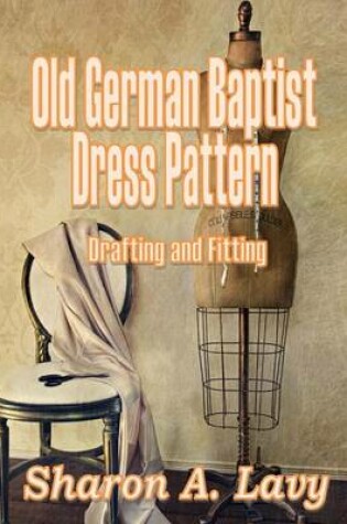 Cover of Old German Baptist Dress Pattern