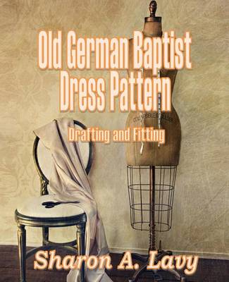 Book cover for Old German Baptist Dress Pattern