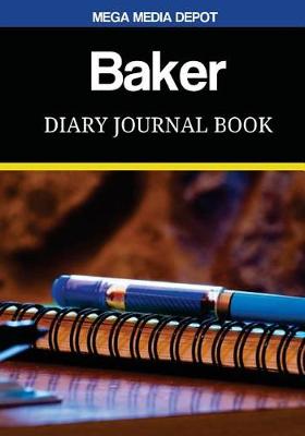 Book cover for Baker Diary Journal Book