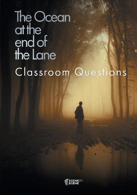 Book cover for The Ocean at the End of the Lane Classroom Questions