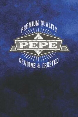 Cover of Premium Quality No1 Pepe Genuine & Trusted