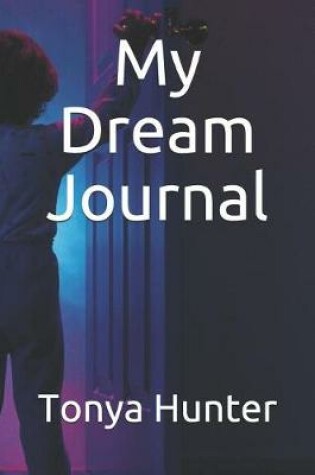 Cover of My Dream Journal