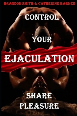 Book cover for Control Your Ejaculation