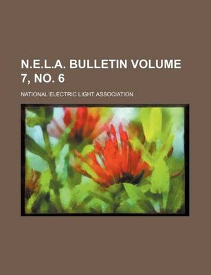 Book cover for N.E.L.A. Bulletin Volume 7, No. 6