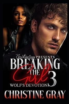 Book cover for Breaking The Girl 3