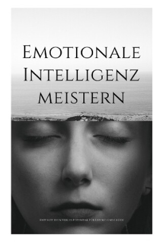 Cover of Emotionale Intelligenz meistern