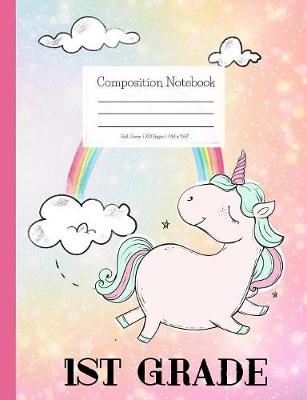 Book cover for Composition Notebook 1st Grade