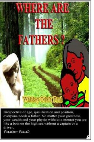 Cover of Where Are The Fathers?