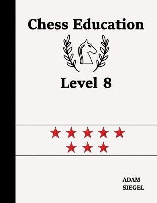 Book cover for Chess Education Level 8