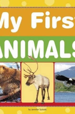 Cover of My First Animals