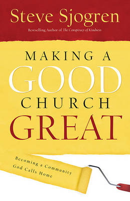 Book cover for Making a Good Church Great