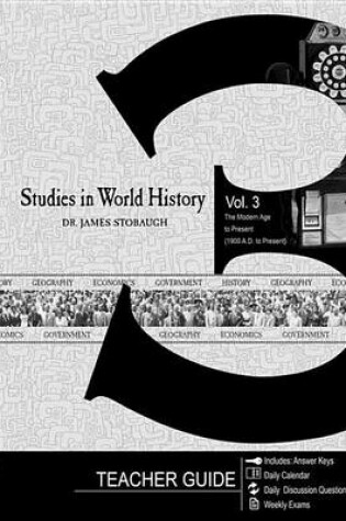 Cover of Studies in World History Volume 3 (Teacher Guide)