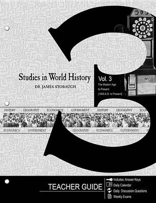 Book cover for Studies in World History Volume 3 (Teacher Guide)