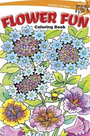 Cover of Spark -- Flower Fun Coloring Book