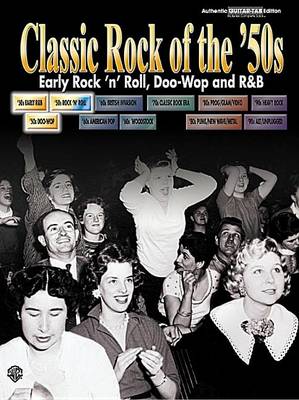 Book cover for Classic Rock of the '50s -- Early Rock 'n' Roll, Doo-Wop and R&B