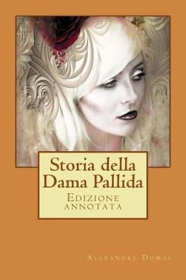 Book cover for Storia Della Dama Pallida