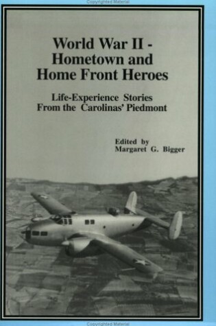 Cover of World War II - Hometown and Home Front Heroes