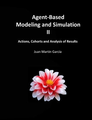 Book cover for Agent-Based Modeling and Simulation II