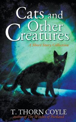 Book cover for Cats and Other Creatures