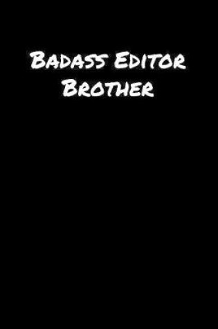 Cover of Badass Editor Brother