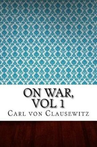 Cover of On War, Vol 1