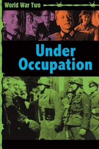 Cover of World War Two: Occupation and Resistance