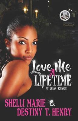 Book cover for Love Me A Lifetime