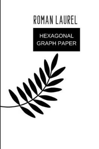 Cover of hexagonal graph paper roman laurel