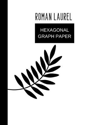 Book cover for hexagonal graph paper roman laurel
