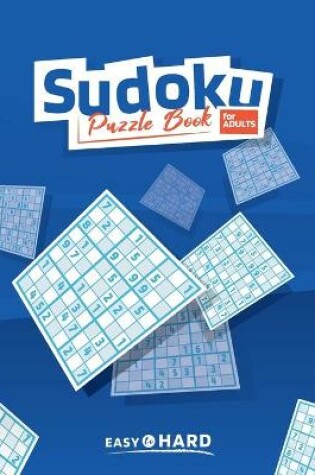 Cover of Sudoku Puzzle Book For Adults Easy To Hard