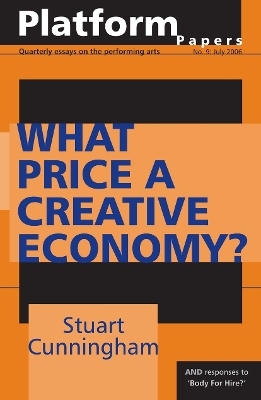 Book cover for Platform Papers 9: What Price a Creative Economy?