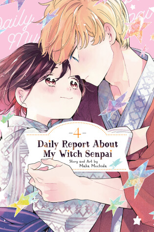 Cover of Daily Report About My Witch Senpai Vol. 4