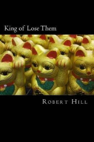 Cover of King of Lose Them